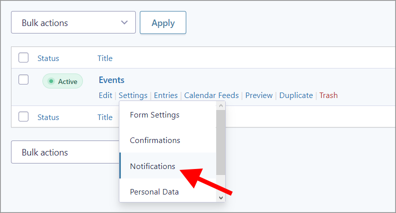 The Notifications link underneath the form Settings