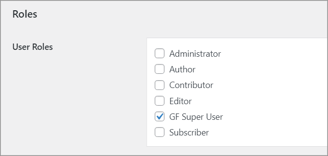 The User Roles select box, with the GF Super User box checked
