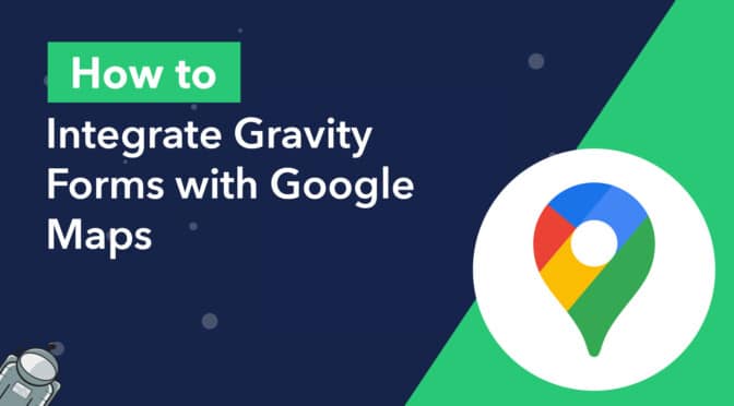 How to integrate Gravity Forms with Google Sheets