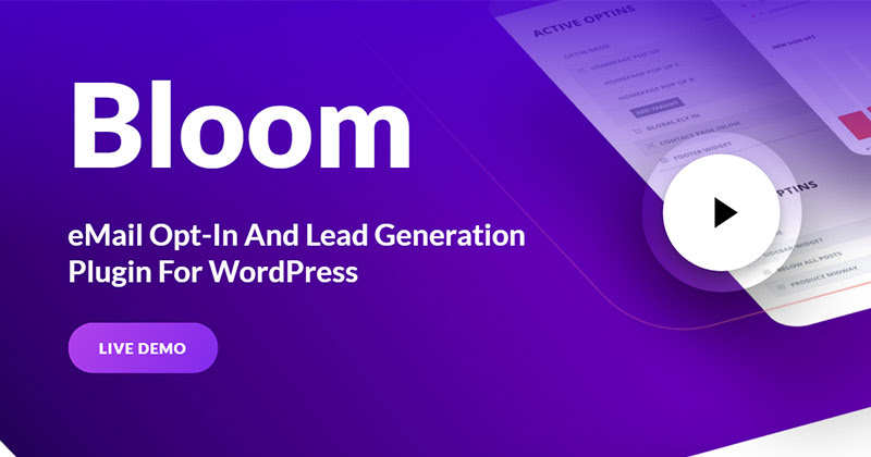 Bloom - an email opt-in and lead generation pluginf or wordpress