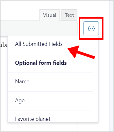 The merge tag menu with an arrow pointing to the 'All Submitted Fields' merge tag