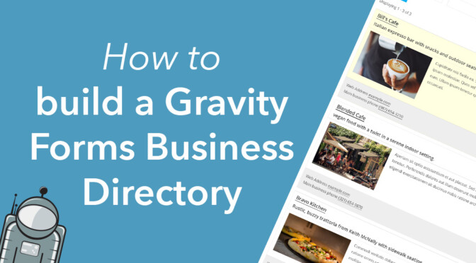 How to build a Gravity Forms business directory