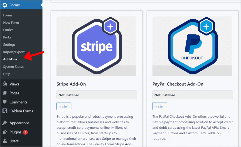The Gravity Forms Stripe Add-On and PayPal Checkout Add-On