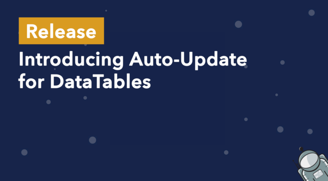 Introducing auto-update for DataTables