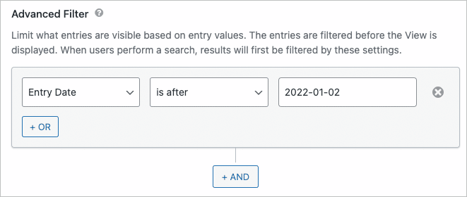 An Advanced Filter condition set to display entries where the Entry Date is after January 2nd, 2022