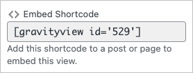The GravityView embed shortcode