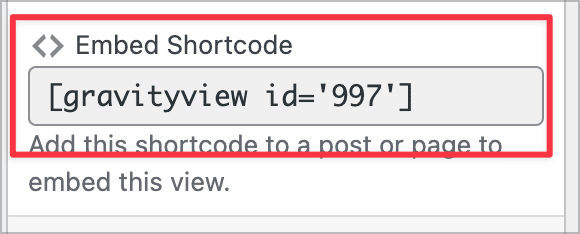 The GravityView embed shortcode used for embedding Views inside pages and posts