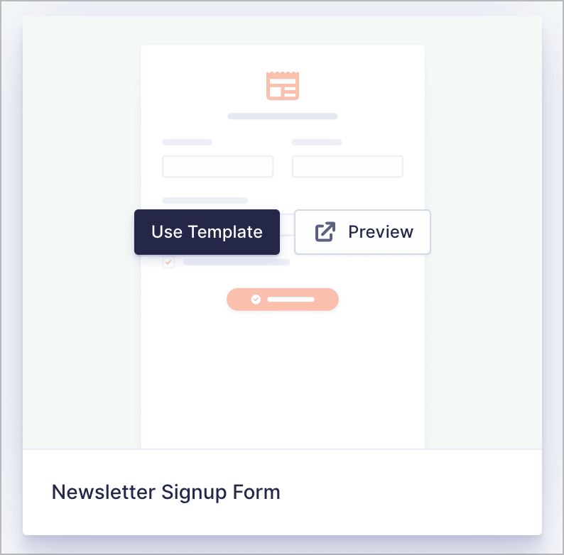 Two buttons that appear when hovering over a form template option - 'Use Template' and 'Preview'.