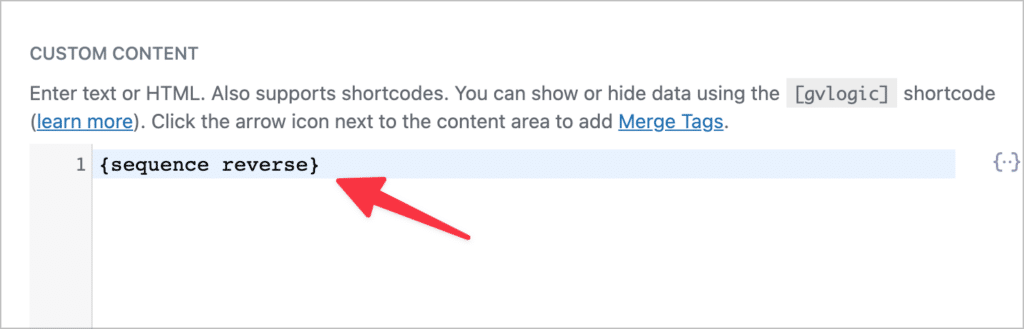 The sequence reverse merge tag inside a Custom Content field