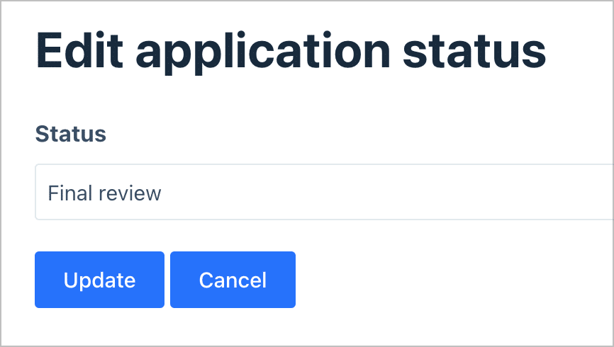 A page where reviewers can update an application's status from the front end